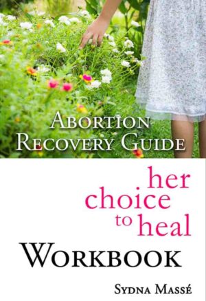 Abortion Recovery Guide Workbook