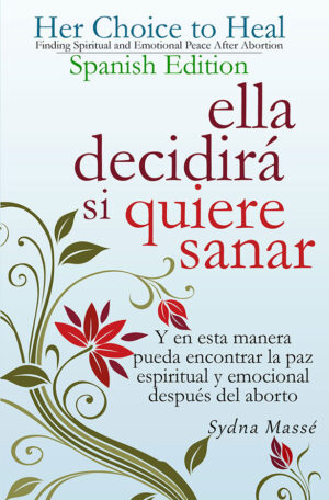 Her-Choice-to-Heal-Abortion-Recovery-Español-Spanish-Edition