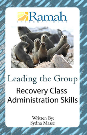 Leading the Group Abortion Recovery Class Administration Skills