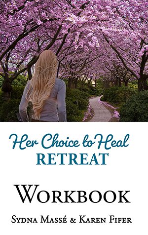 Her Choice to Heal Retreat Workbook